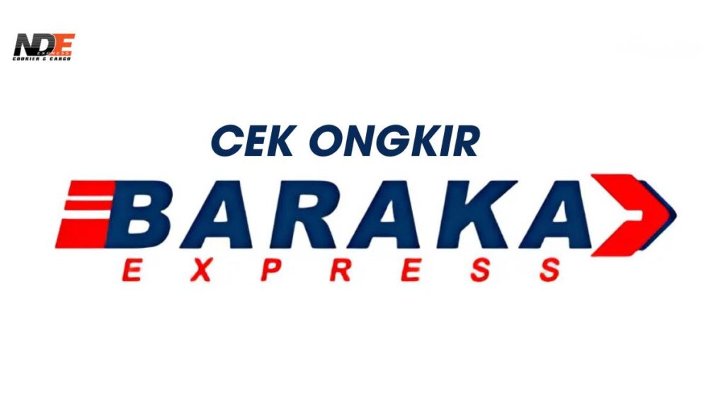 cek ongkir baraka express